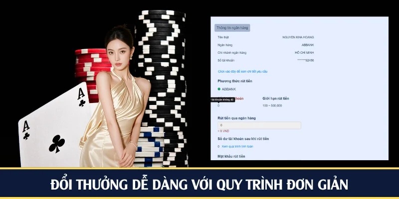 Đổi thưởng dễ dàng với quy trình đơn giản