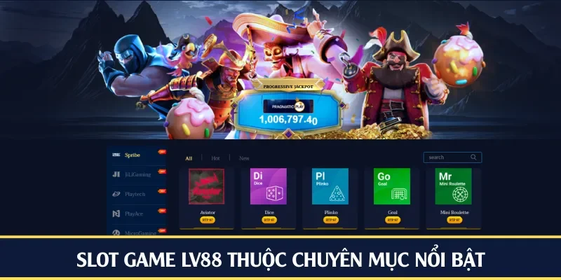 Slot game LV88 thuộc chuyên mục nổi bật